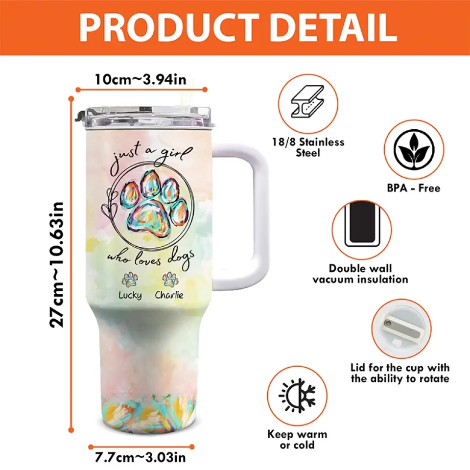 Just A Girl Who Loves Dogs - Dog & Cat Personalized Custom 40 Oz Stainless Steel Tumbler With Handle - Gift For Pet Owners, Pet Lovers - Image 4