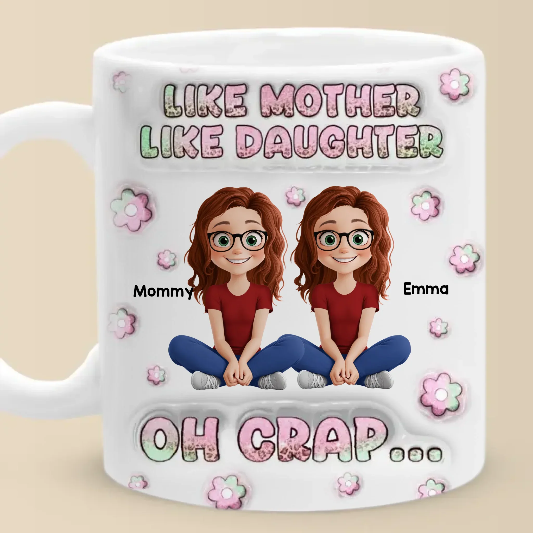 Just Like Mom, But Cooler - Family Personalized Custom 3D Inflated Effect Printed Mug - Mother's Day, Gift For Mom, Daughter - Image 3