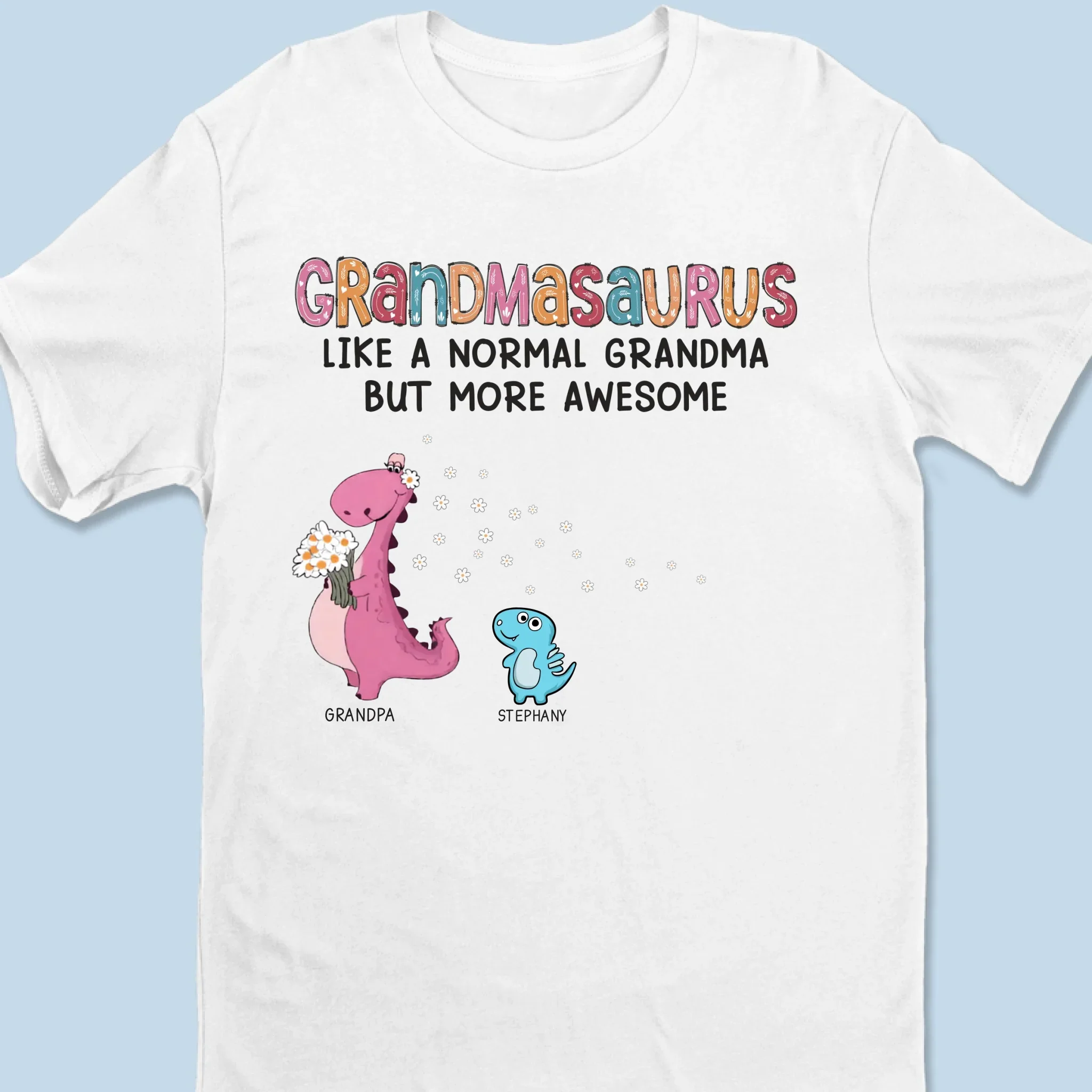 Like A Normal Gigi But More Awesome - Family Personalized Custom Unisex T-shirt, Premium T-shirt, Hoodie - Mother's Day, Gift For Mom, Grandma - Image 6