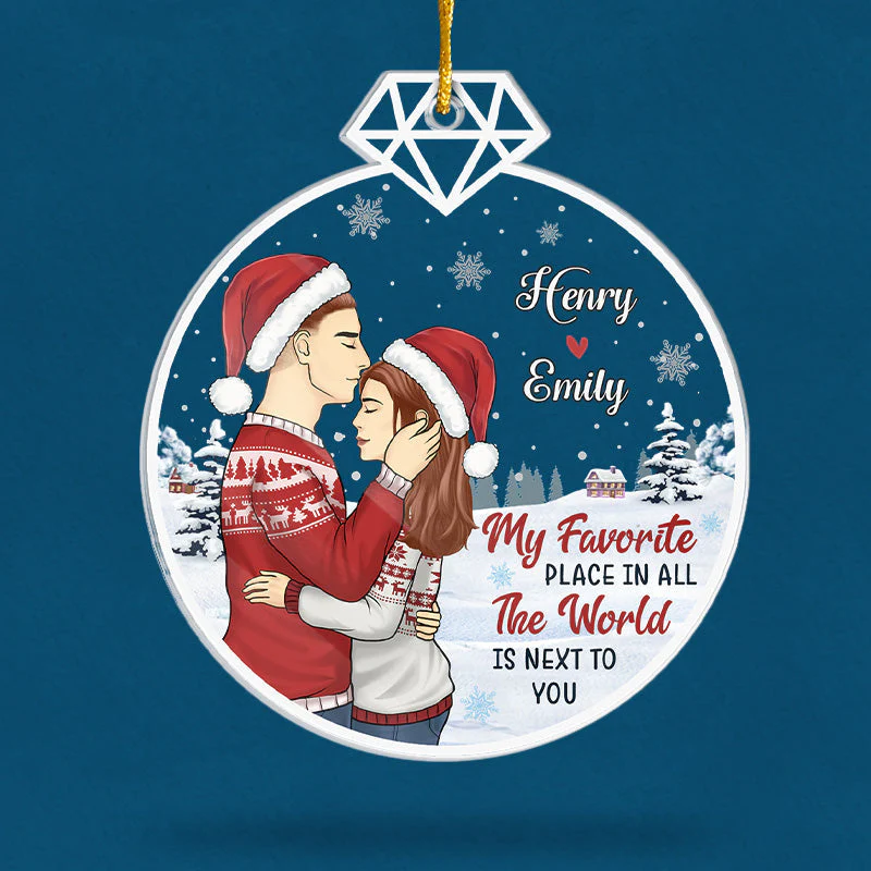 My Favorite Place In All The World - Couple Personalized Custom Ornament - Acrylic Custom Shaped - Christmas Gift For Husband Wife, Anniversary - Image 3