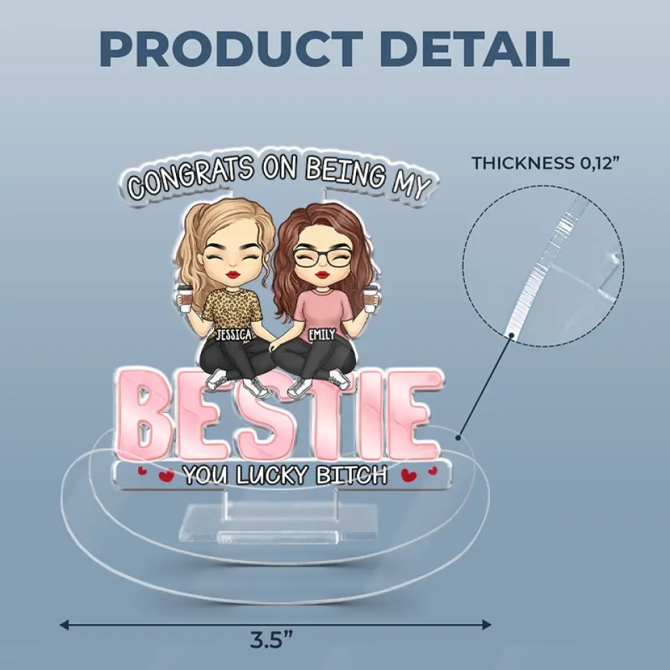 My Friends And I Are Crazy - Bestie Personalized Custom Acrylic Shaking Stand - Gift For Best Friends, BFF, Sisters - Image 5