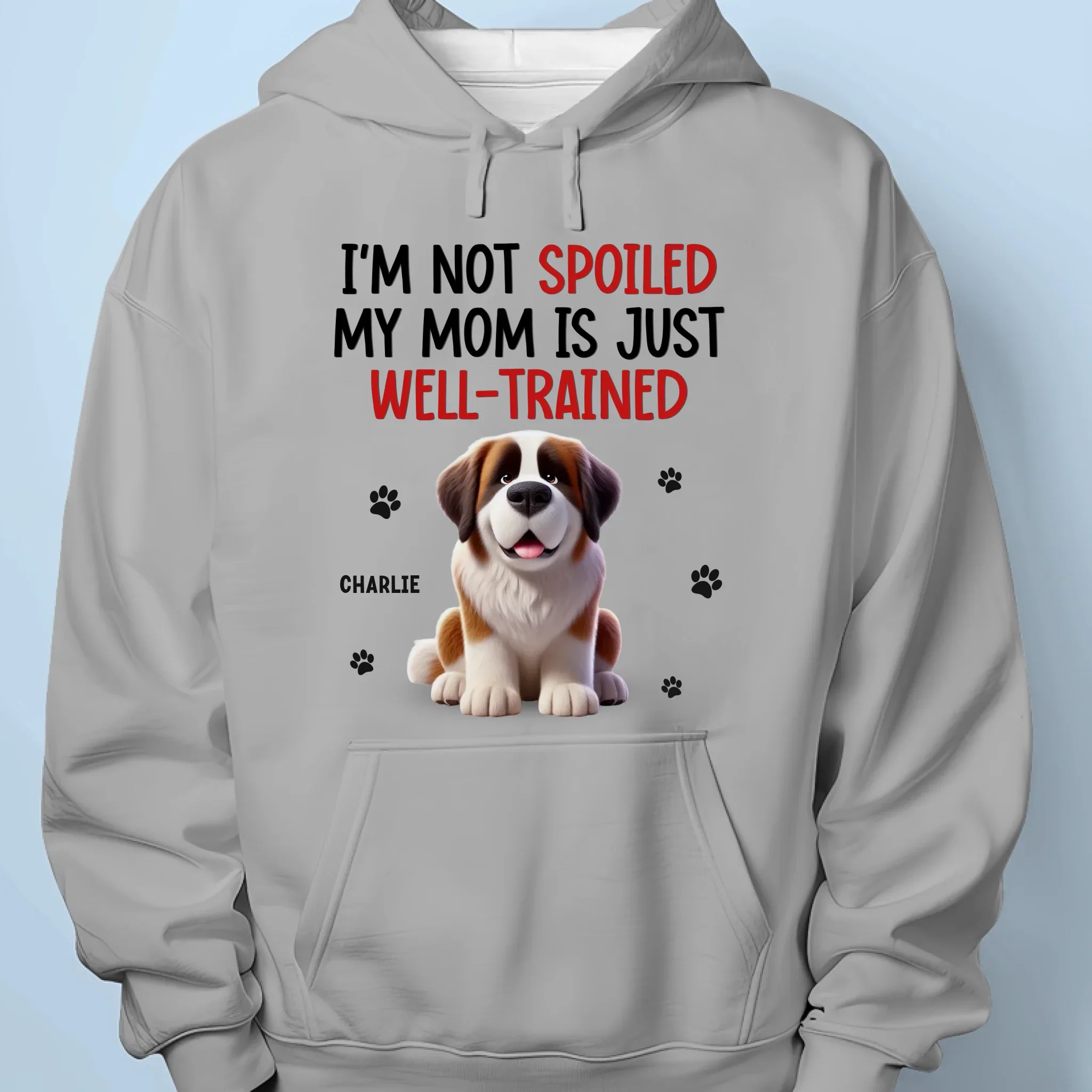 My Parent Is Just Well-Trained - Dog Personalized Custom Unisex T-shirt, Premium T-shirt, Hoodie - Gift For Pet Owners, Pet Lovers - Image 7
