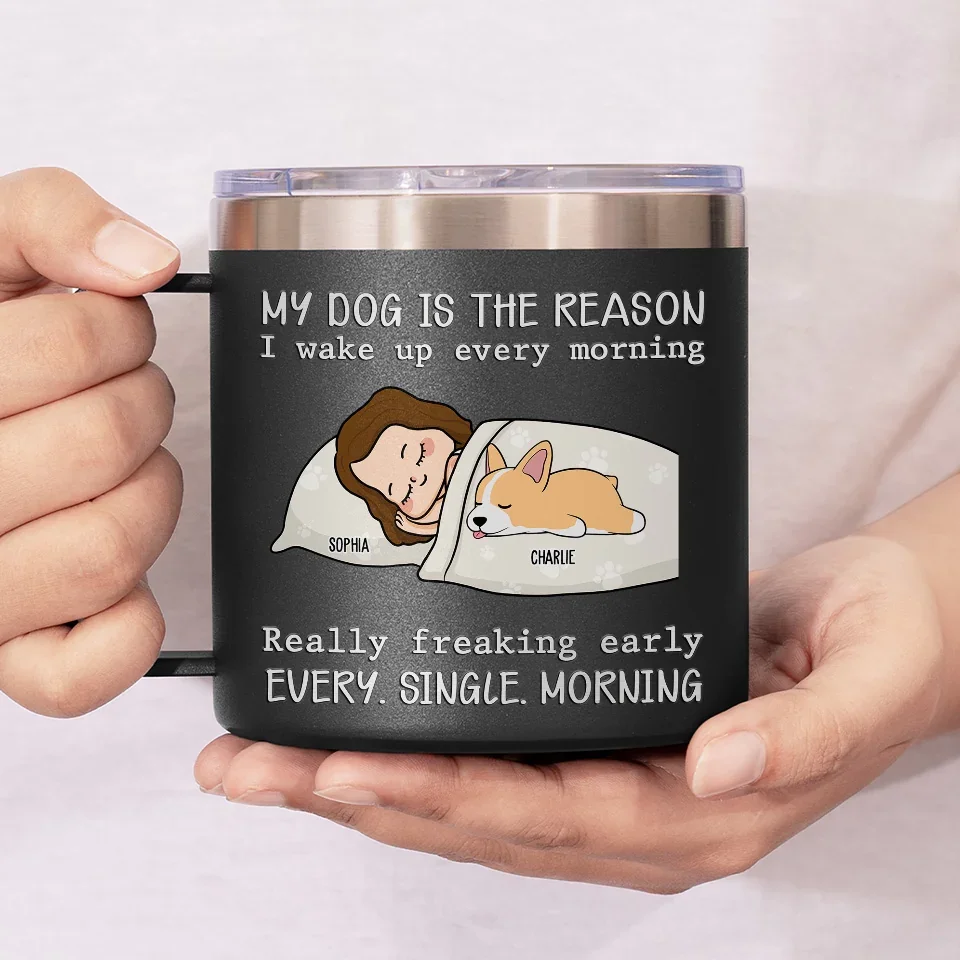 My Pets Are The Reason I Wake Up Every Morning - Dog & Cat Personalized Custom 14oz Stainless Steel Tumbler With Handle - Christmas Gift For Pet Owners, Pet Lovers - Image 4