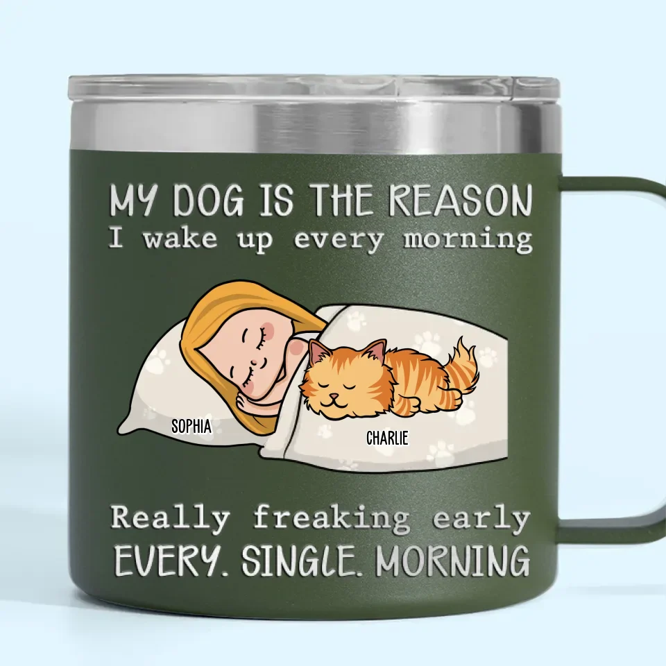 My Pets Are The Reason I Wake Up Every Morning - Dog & Cat Personalized Custom 14oz Stainless Steel Tumbler With Handle - Christmas Gift For Pet Owners, Pet Lovers - Image 7