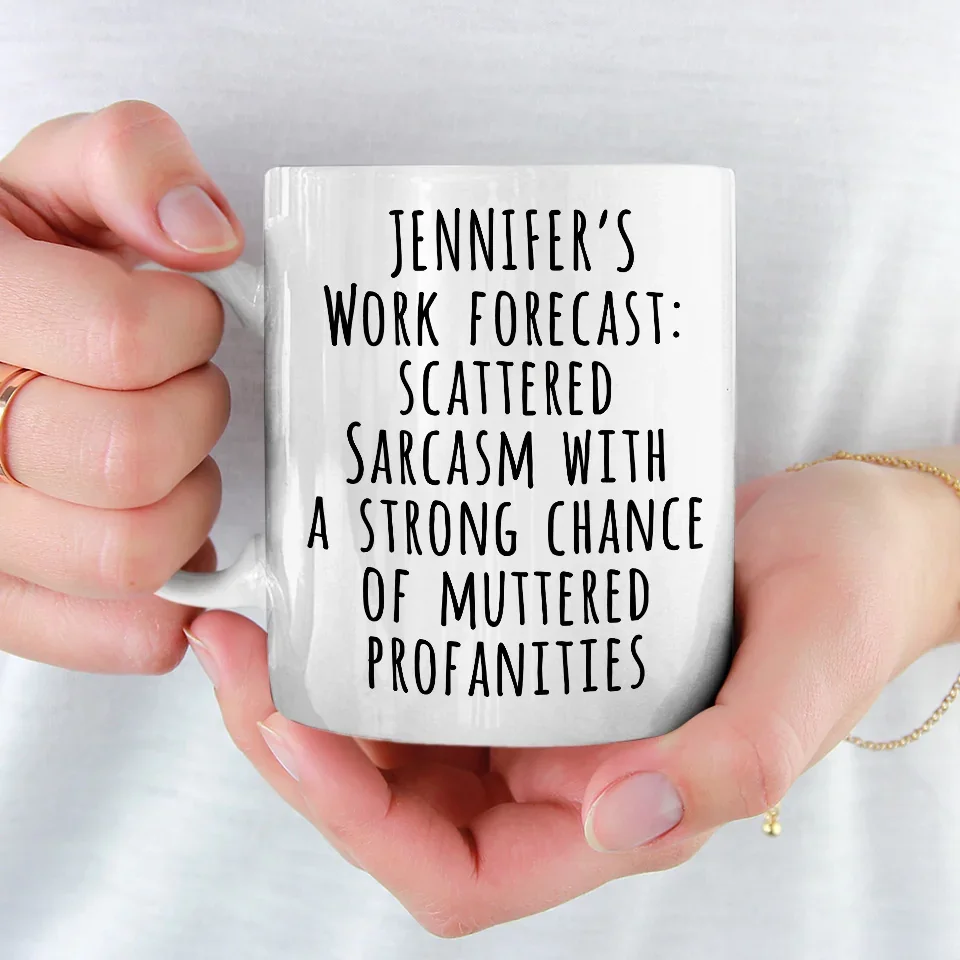 My Work Forecast - Coworker Personalized Custom Mug - Christmas Gift For Coworkers, Work Friends, Colleagues - Image 3