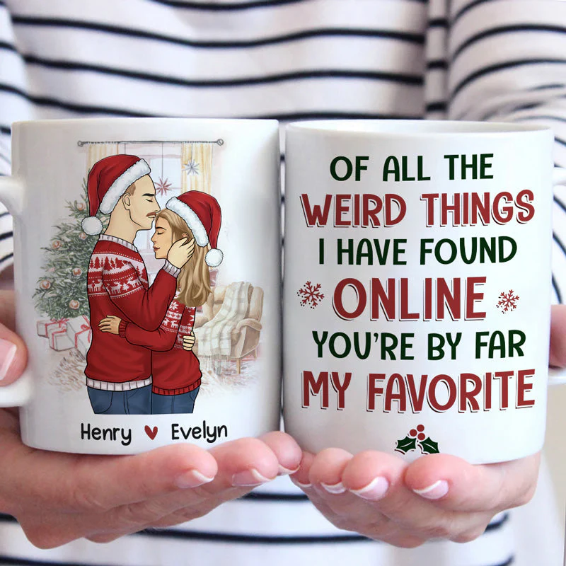 Of All The Weird Things - Couple Personalized Custom Mug - Christmas Gift For Husband Wife, Anniversary - Image 2