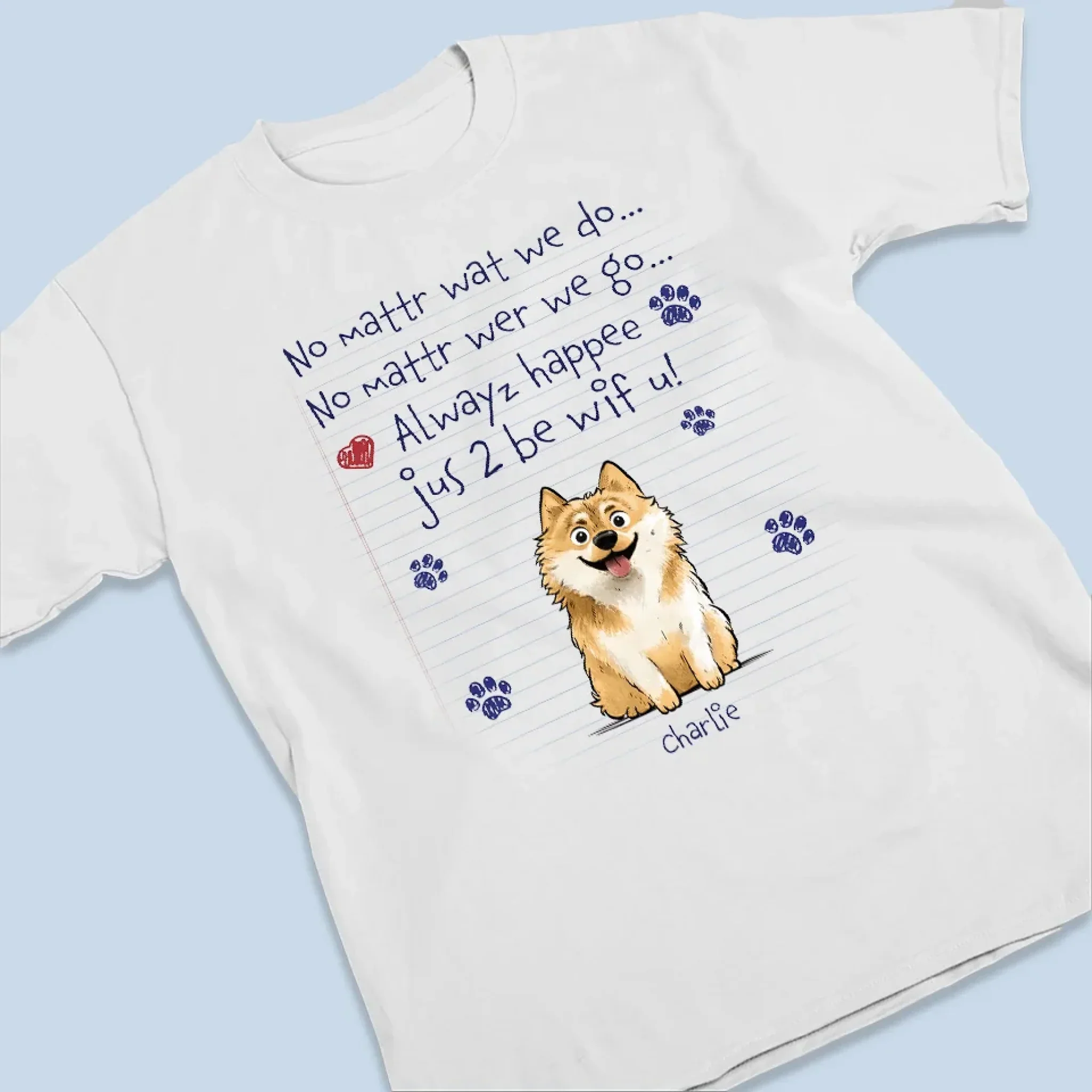 Pawprints On My Heart - Dog Personalized Custom Unisex T-shirt, Premium T-shirt, Hoodie - Gift For Pet Owners, Pet Lovers - Image 3