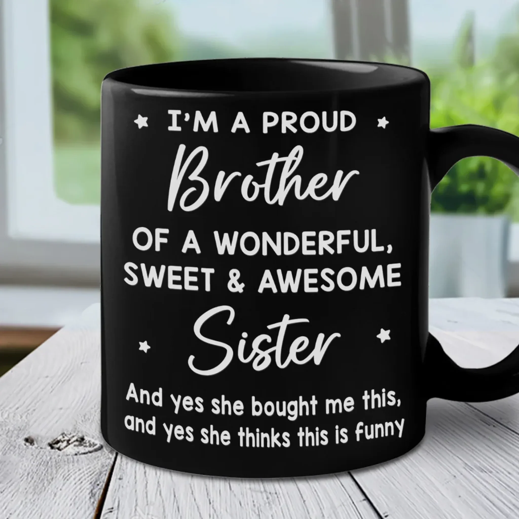 Proud To Call You My Sibling - Family Personalized Custom Black Mug - Gift For Family Members - Image 3