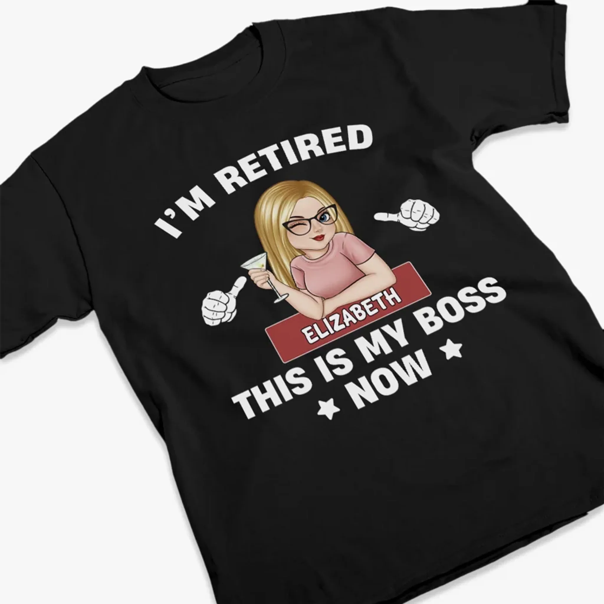Retired, But She’s In Charge - Family Personalized Custom Unisex T-shirt, Premium T-shirt, Hoodie - Appreciation, Retirement Gift For Coworkers, Work Friends, Couple, Family Members - Image 3