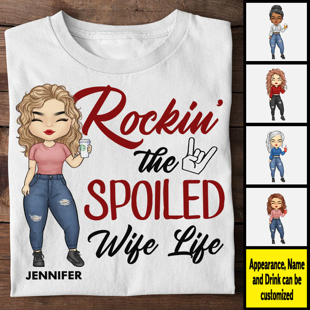 Rockin' The Spoiled Wife Life - Gift For Couples, Personalized Unisex T-shirt, Hoodie - Image 3