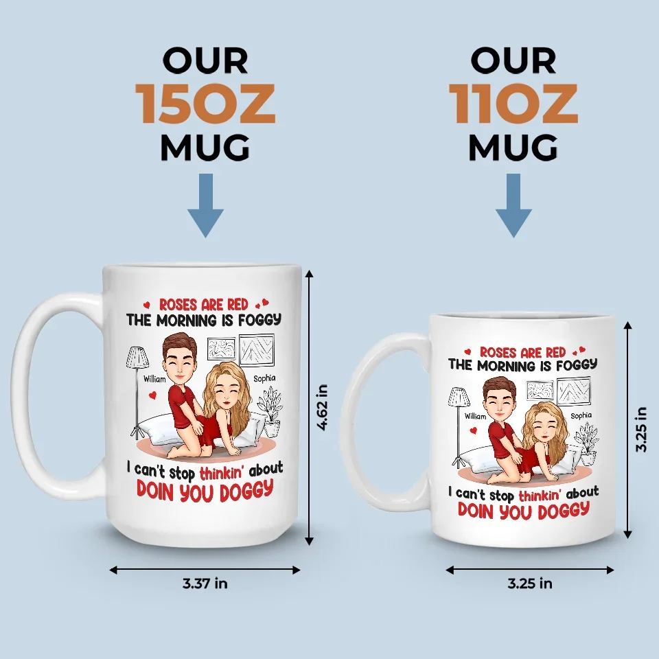 Roses Are Red, The Morning Is Foggy - Couple Personalized Custom Mug - Christmas Gift For Husband Wife, Anniversary - Image 5