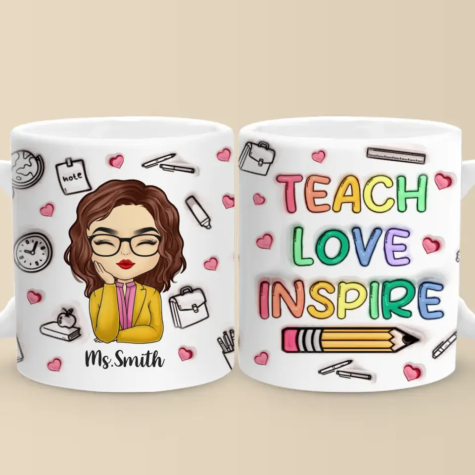 Shaping Minds, Inspiring Futures - Teacher Personalized Custom 3D Inflated Effect Printed Mug - Gift For Teacher - Image 2