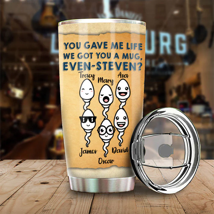 Thanks Dad For Not Pulling Out - Personalized Tumbler - Gift For Dad, Gift For Father's Day - Image 3