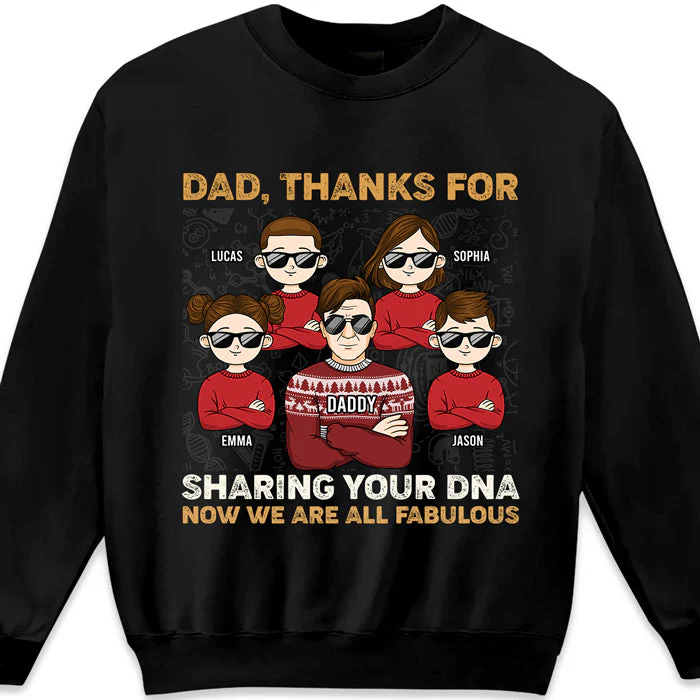 Thanks Dad, We're Now All Fabulous - Family Personalized Custom Unisex T-shirt, Hoodie, Sweatshirt - Christmas Gift For Father - Image 2