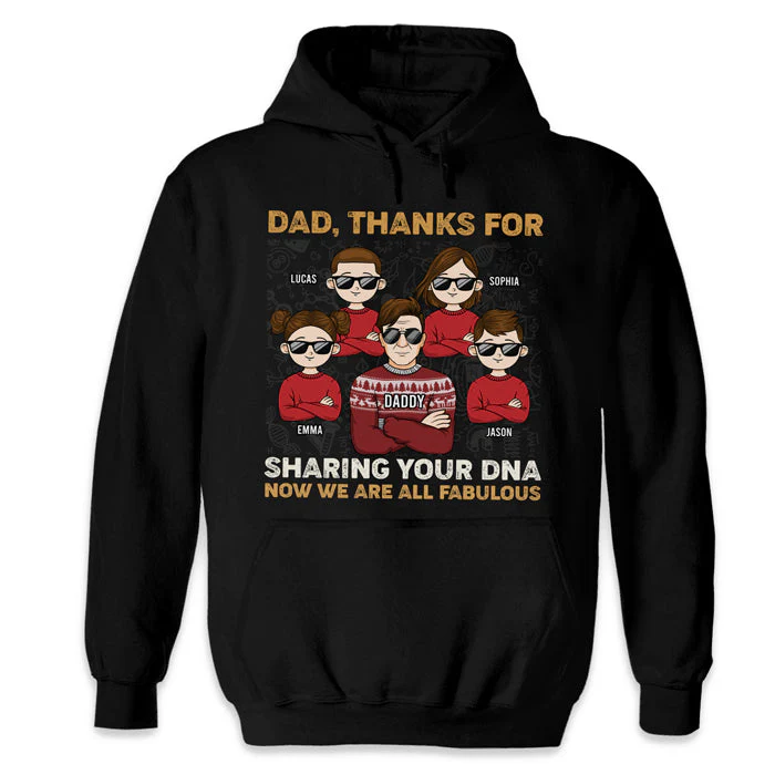 Thanks Dad, We're Now All Fabulous - Family Personalized Custom Unisex T-shirt, Hoodie, Sweatshirt - Christmas Gift For Father - Image 5