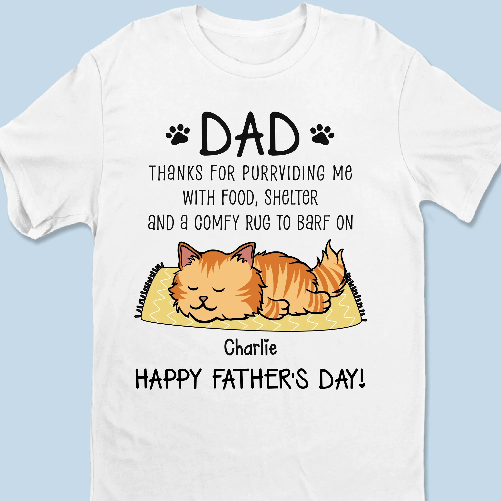 Thanks For Purrchasing My Love With Treats - Cat Personalized Custom Unisex T-shirt, Premium T-shirt, Hoodie - Father's Day,  Gift For Dad, Pet Owners, Pet Lovers - Image 6