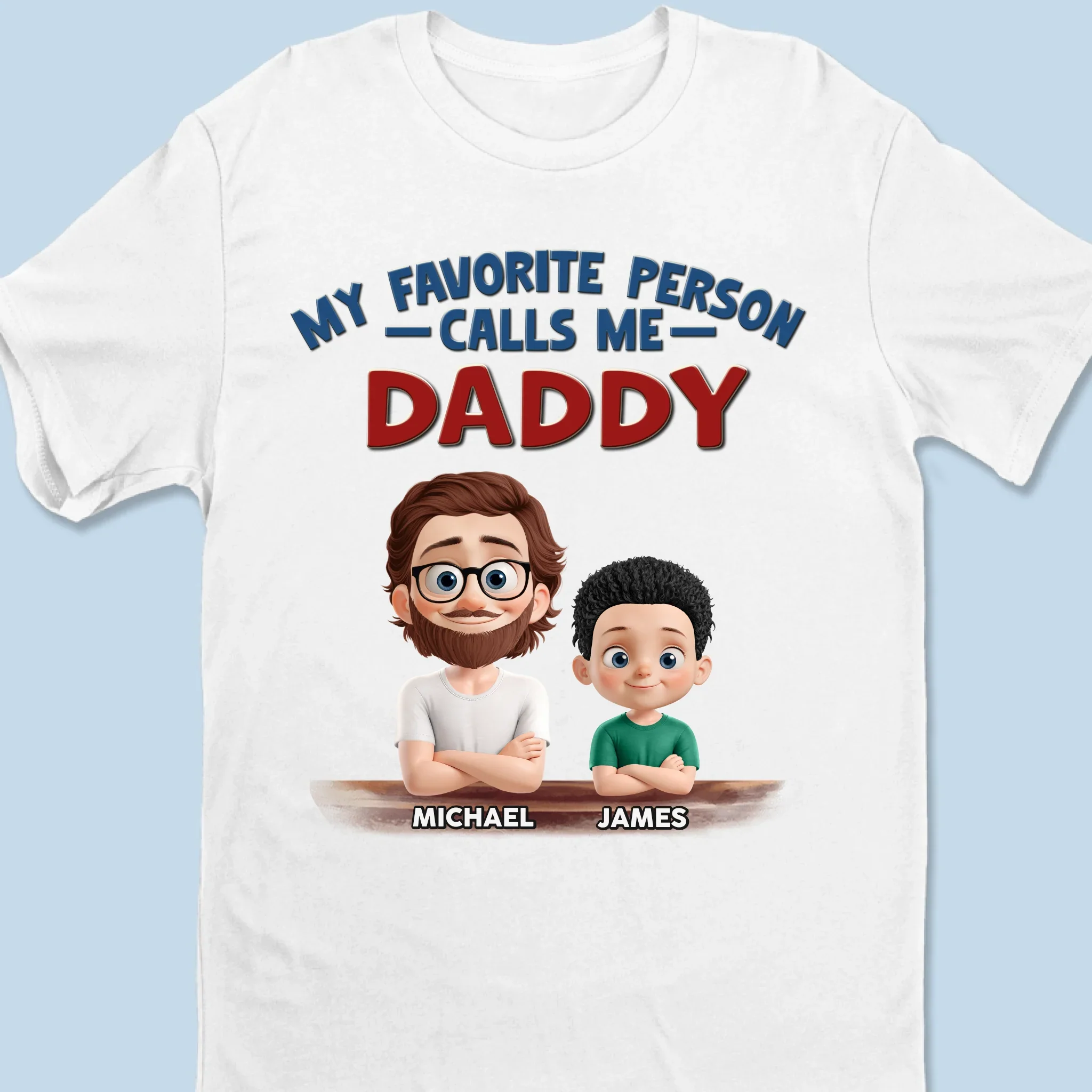 The Best Title I’ve Ever Had Is Daddy - Family Personalized Custom Unisex T-shirt, Premium T-shirt, Hoodie - Father's Day, Gift For Dad, Grandpa - Image 2