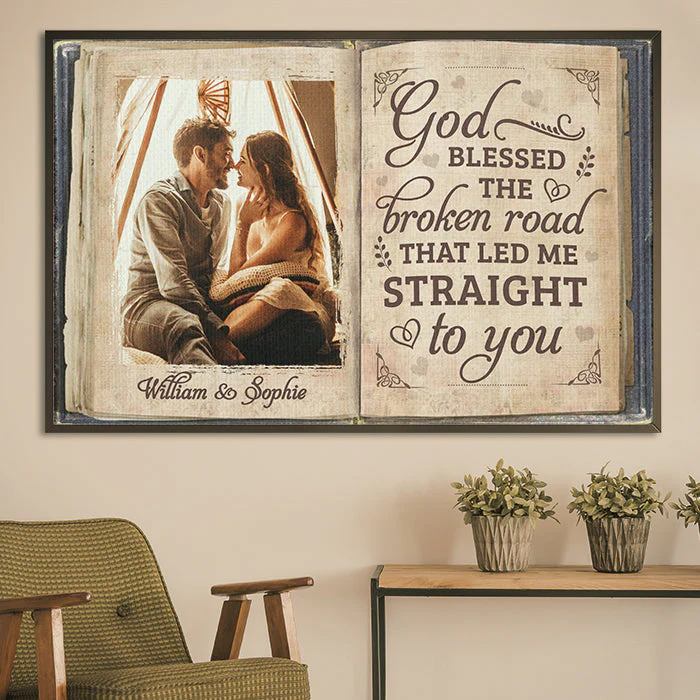 The Broken Road That Led Me Straight To You - Upload Image, Gift For Couples - Personalized Horizontal Poster - Image 3