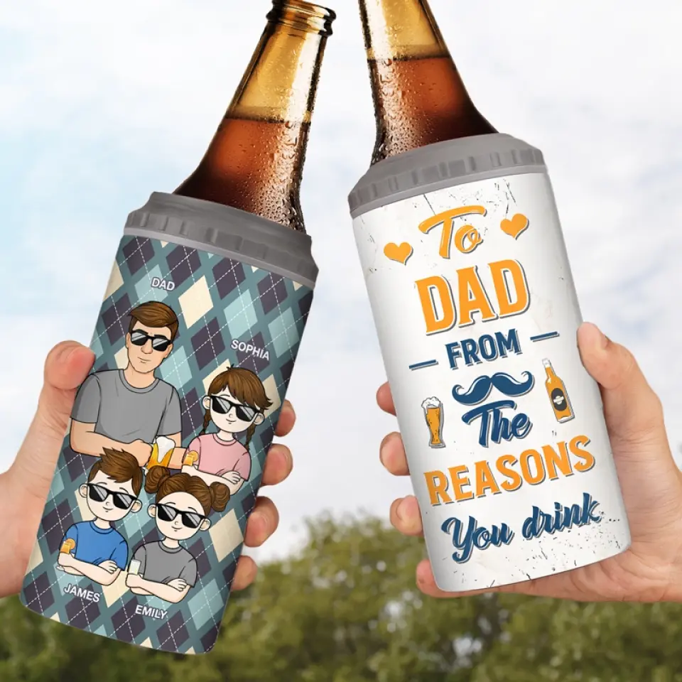 To Dad From The Reason You Drink - Family Personalized Custom 4 In 1 Can Cooler Tumbler - Father's Day, Gift For Dad, Grandpa - Image 3