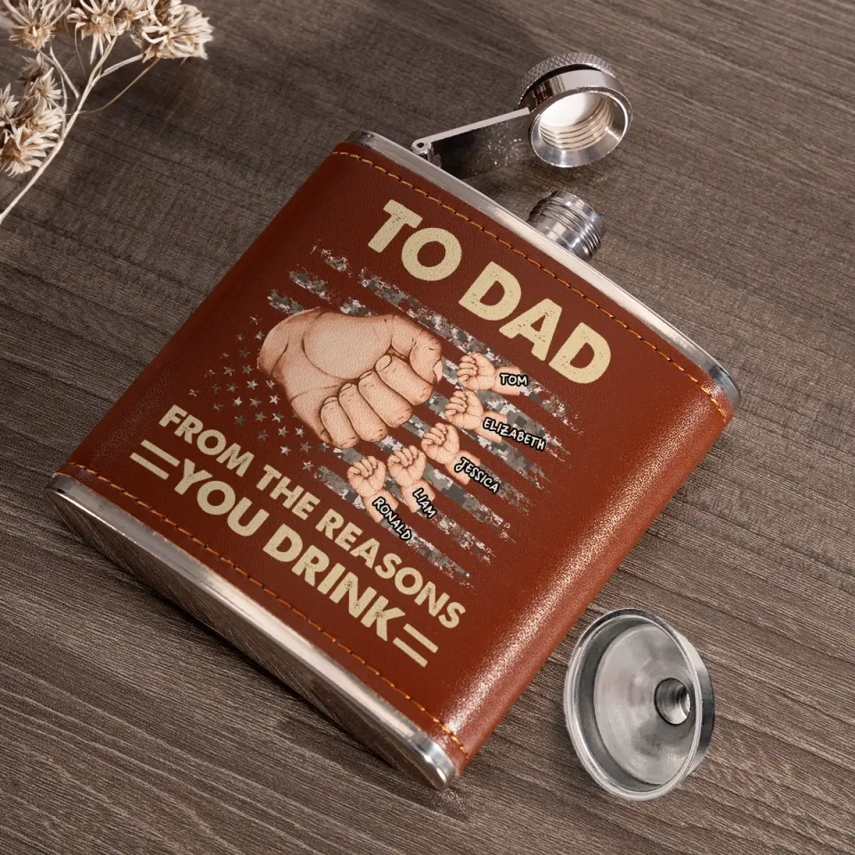 To Dad, From The Reasons You Drink - Family Personalized Custom Hip Flask - Father's Day, Gift For Dad, Grandpa - Image 3