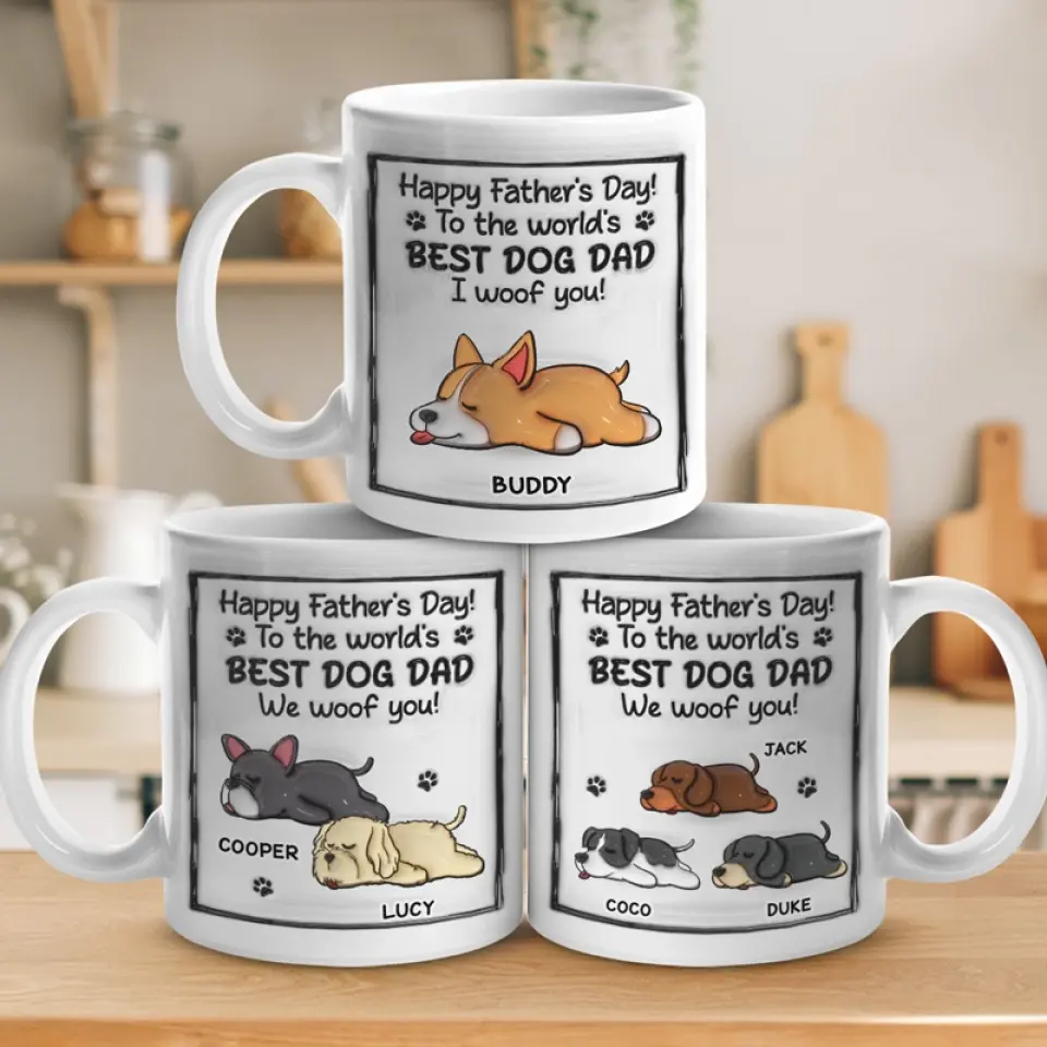 To The World's Best Dog Dad, I Woof You - Dog Personalized Custom 3D Inflated Effect Printed Mug - Father's Day, Gift For Pet Owners, Pet Lovers - Image 4