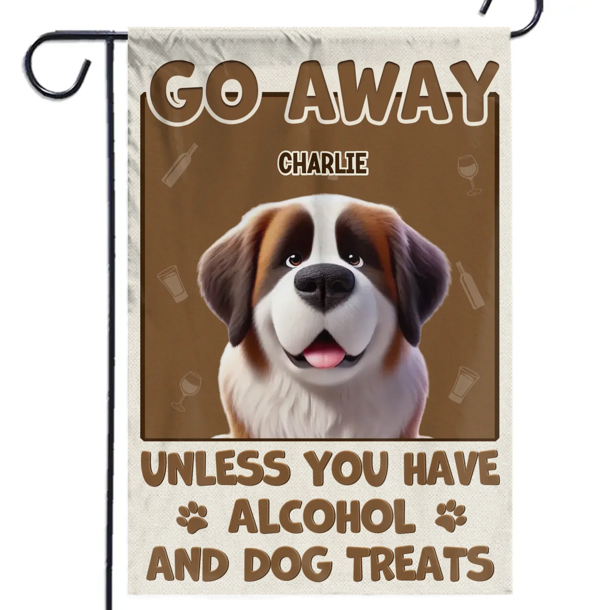 Unless You Have Alcohol And Dog Treats - Dog Personalized Custom Flag - Gift For Pet Owners, Pet Lovers - Image 2