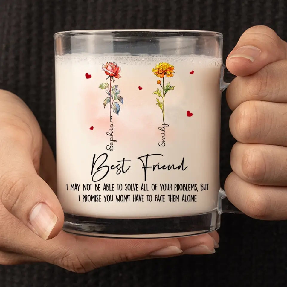 We Promise You Won't Have To Face Them Alone - Bestie Personalized Custom Glass Mug - Gift For Best Friends, BFF, Sisters - Image 3