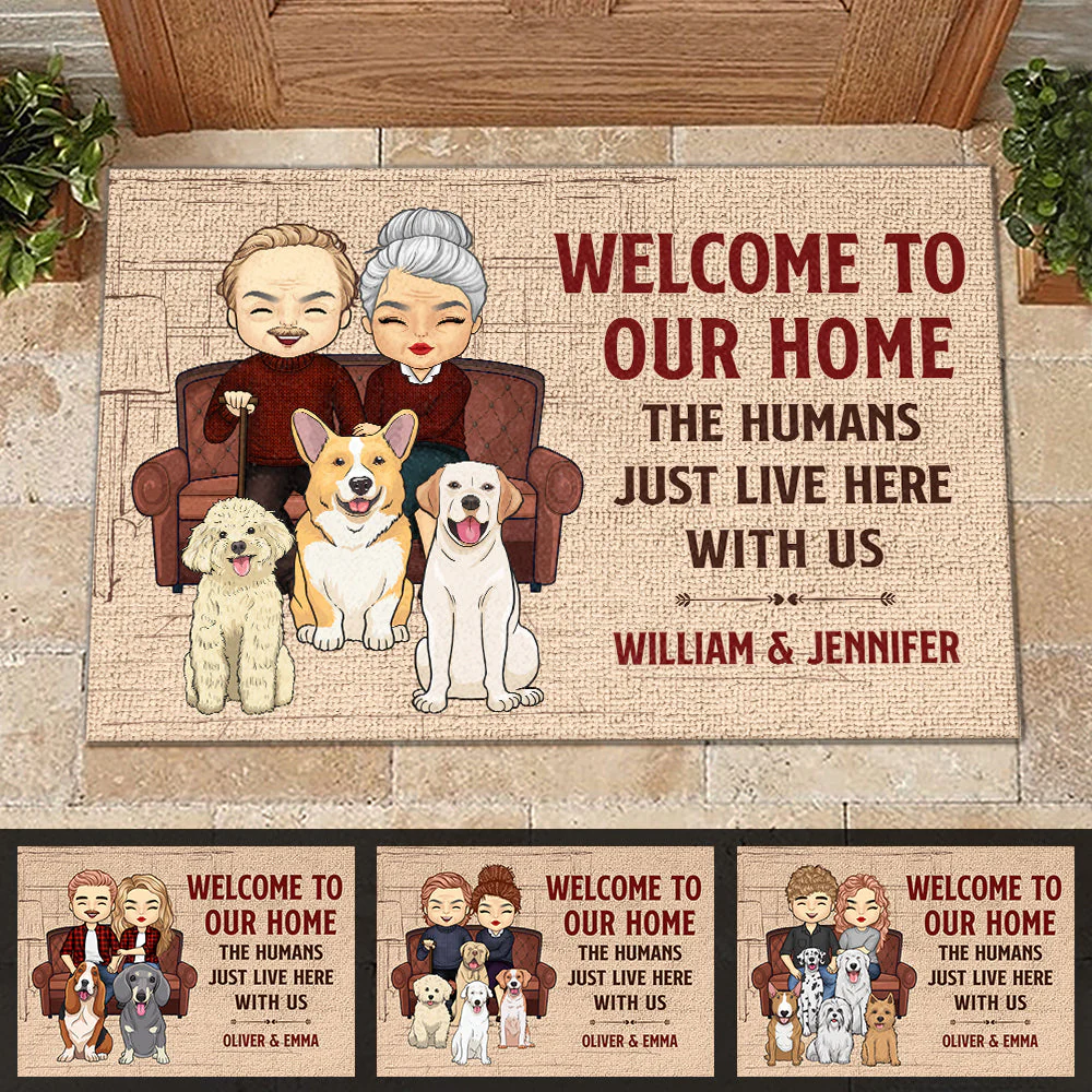 Welcome To Our Home, The Humans Just Live Here - Personalized Decorative Mat - Image 4