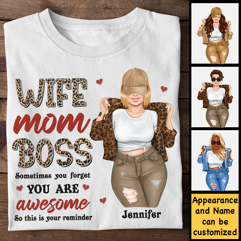 Wife Mom Boss, Sometimes You Forget You Are Awesome - Gift For Mom, Personalized Unisex T-shirt, Hoodie - Image 3