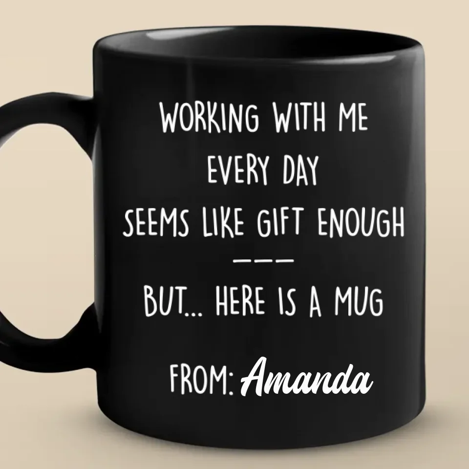 Work It Harder, Make It Better - Coworker Personalized Custom Black Mug - Gift For Coworkers, Work Friends, Colleagues - Image 2