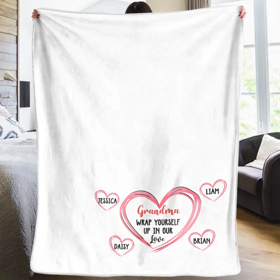 Wrap Yourself Up In Our Love - Family Personalized Custom Blanket - Mother's Day, Gift For Mom, Grandma - Image 4