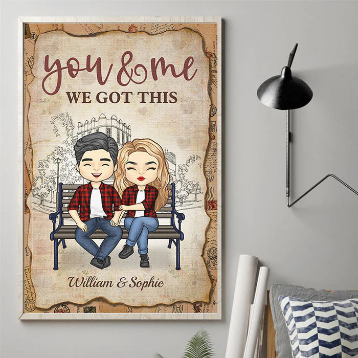 You And Me, We Got This - Gift For Couples, Personalized Vertical Poster - Image 4