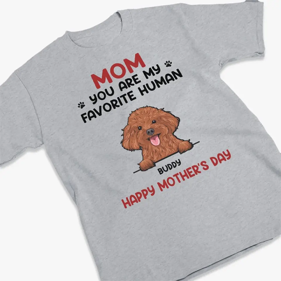 You Are My Favorite Human - Dog & Cat Personalized Custom Unisex T-shirt, Hoodie, Sweatshirt - Gift For Pet Owners, Pet Lovers - Image 3