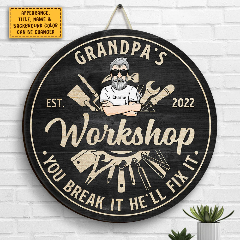 You Break It, He'll Fix It - Gift For Dad, Grandpa - Personalized Wood Sign - Image 3