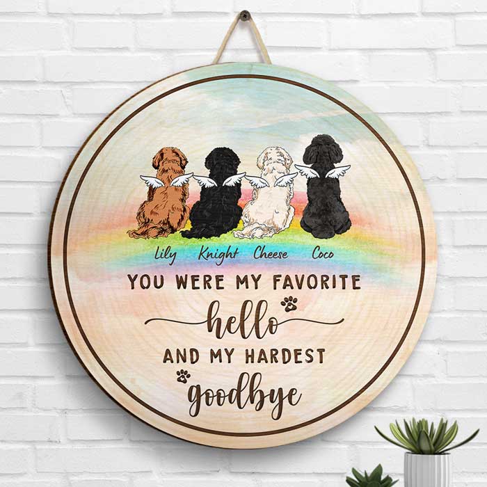 You Were My Favorite Hello & My Hardest Goodbye - Personalized Door Sign - Image 3