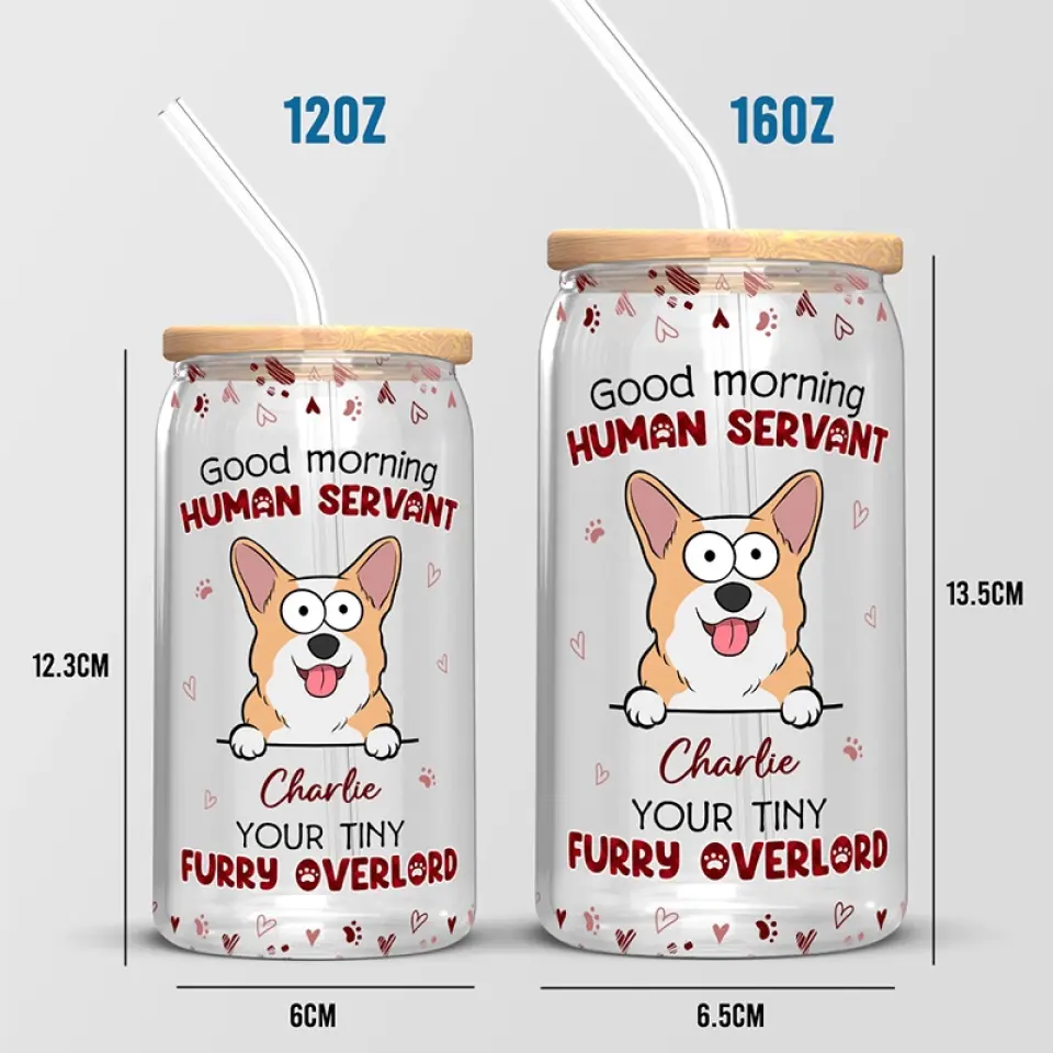 Your Tiny Furry Overlords - Dog & Cat Personalized Custom Glass Cup, Iced Coffee Cup -  Gift For Pet Owners, Pet Lovers - Image 10