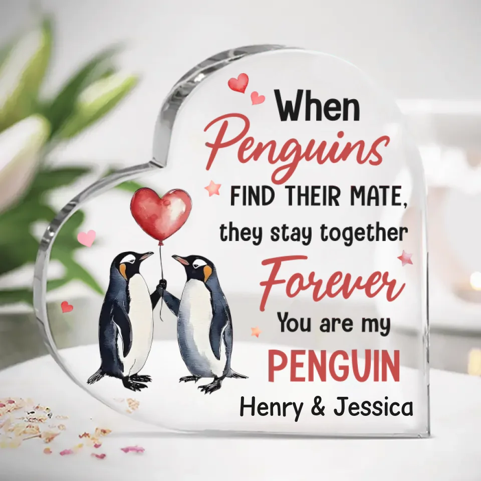 You’re My Penguin For Life - Couple Personalized Custom Heart Shaped Acrylic Plaque - Gift For Husband Wife, Anniversary - Image 2