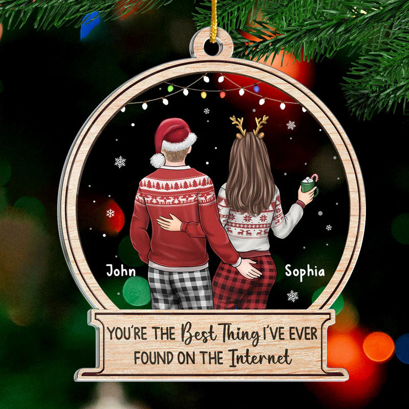 You're The Best Thing On The Internet - Couple Personalized Custom Ornament - Acrylic Snow Globe Shaped - Christmas Gift For Husband Wife, Anniversary - Image 2
